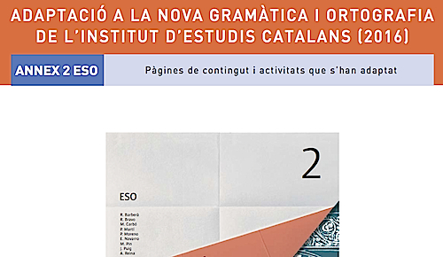Adaptació a la nova gramàtica i ortografia de l'Institut d'Estudis Catalans